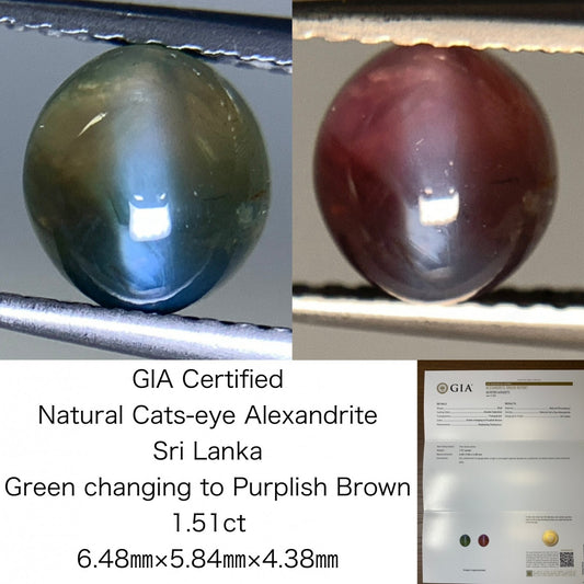 アレキサンドライトキャッツアイ  1.51ct  GIA宝石鑑別書付き  Sri Lanka Green changing to Purplish Brown 6.48㎜×5.84㎜×4.38㎜  ルース（ 裸石 ）   1964Y